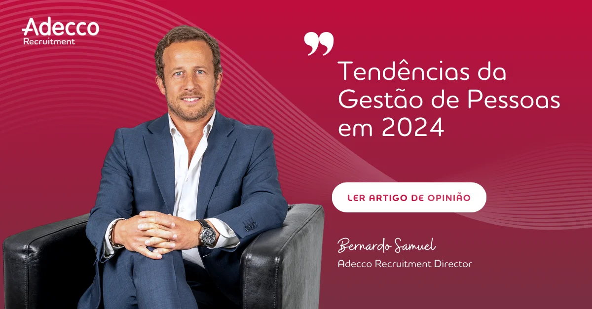 AO-Bernardo-Tendencias-da-Gestao-de-Pessoas-em-2024-